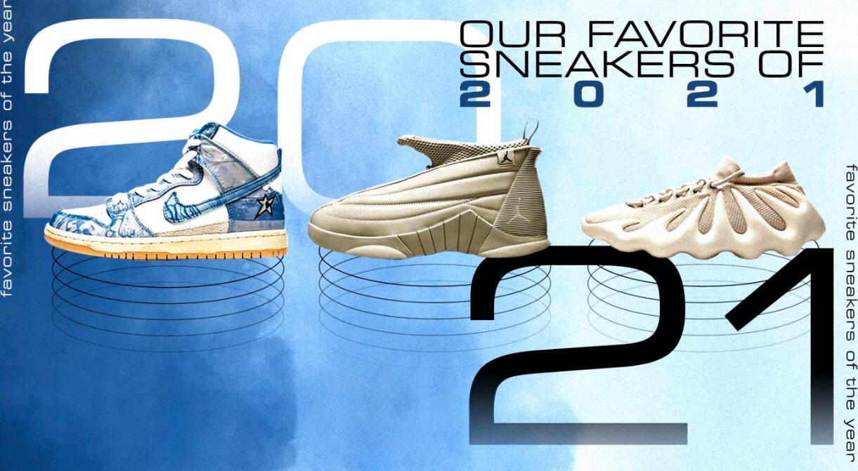 Our Favorite Sneakers of 2021